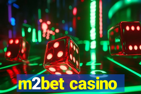 m2bet casino